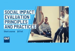 Social Impact Evaluation Principles and Practices