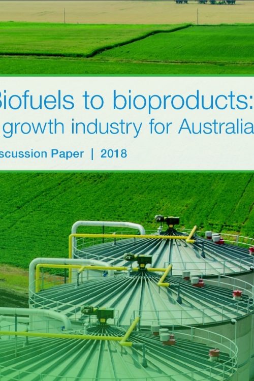 Biofuels to bioproducts: a growth industry for Australia ...